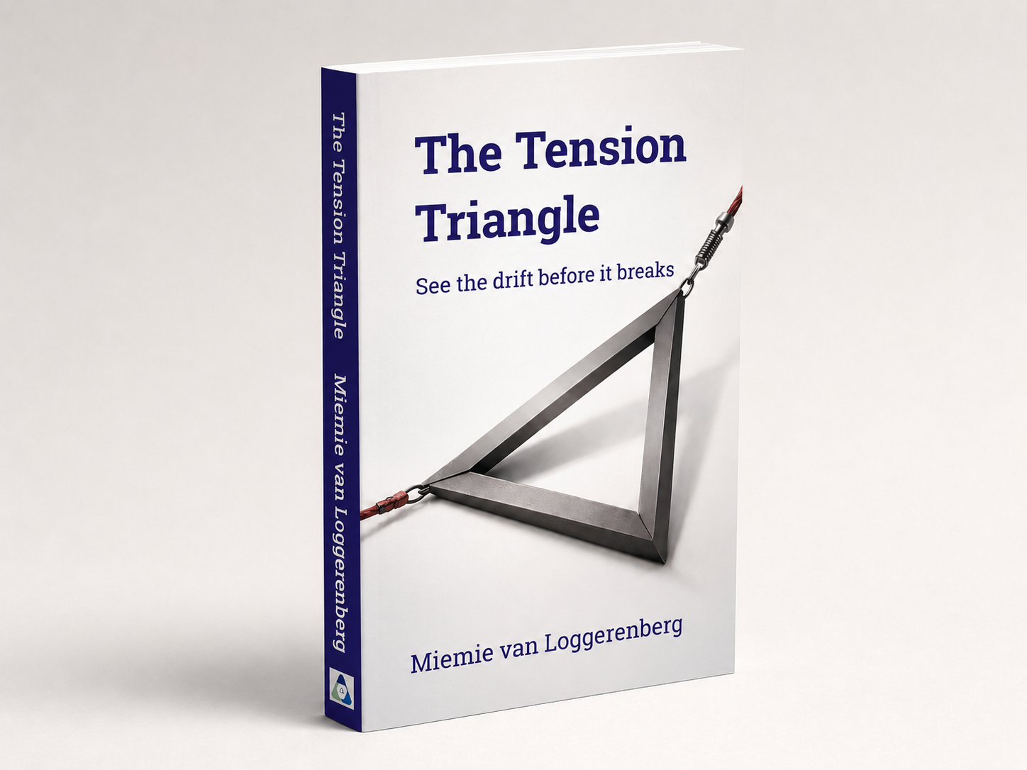 The Tension Triangle: A Simple Story About Why Strong Teams Quietly Fall Apart